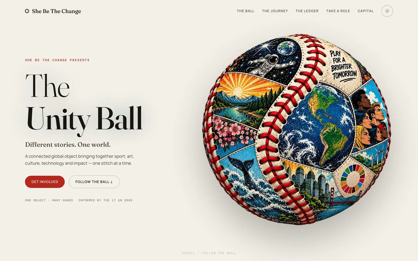 She Be The Change: the Unity Ball, a stitched globe of stories